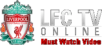 LFCTV Online - Must Watch Video